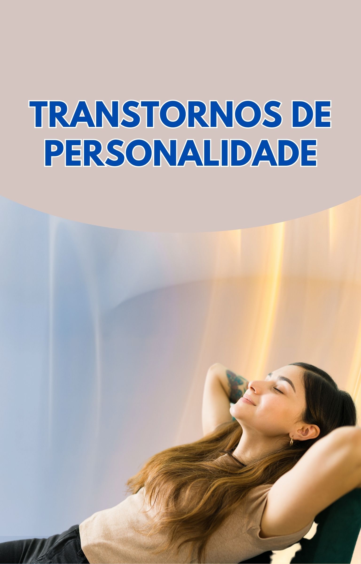 Transtornos de Personalidade